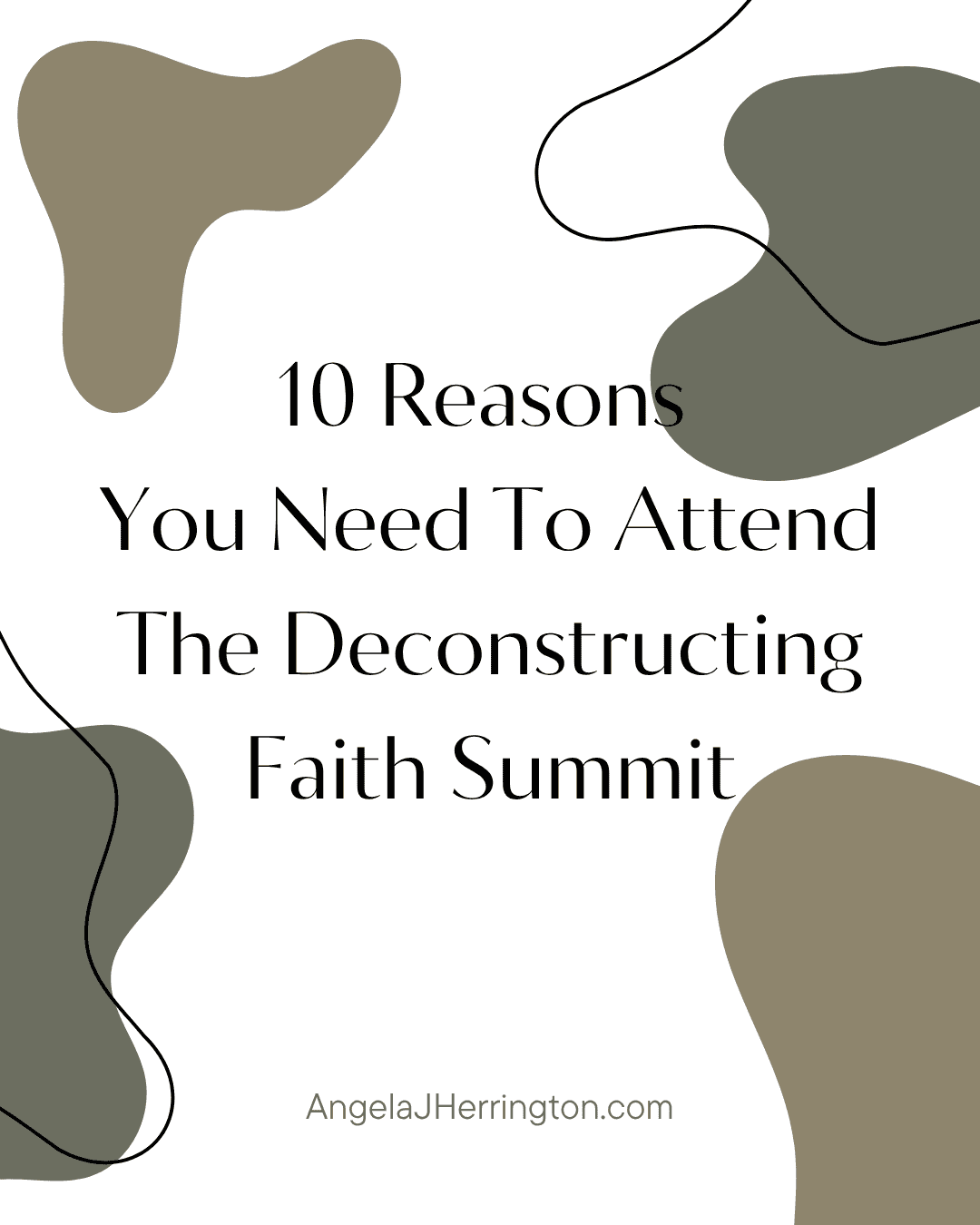 10 Reasons You Need to Attend the Deconstructing Faith Summit (+ a sneak peek at the speakers)