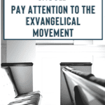 Exvangelical Movement