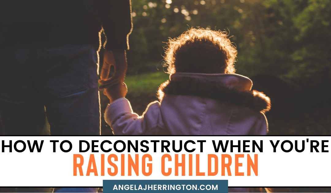 deconstructing while parenting can be hard, but you don't have to deconstruct your faith alone. Here are 6 tips to help.