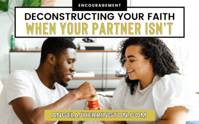 Deconstructing Your Faith When Your Partner Isn‘t