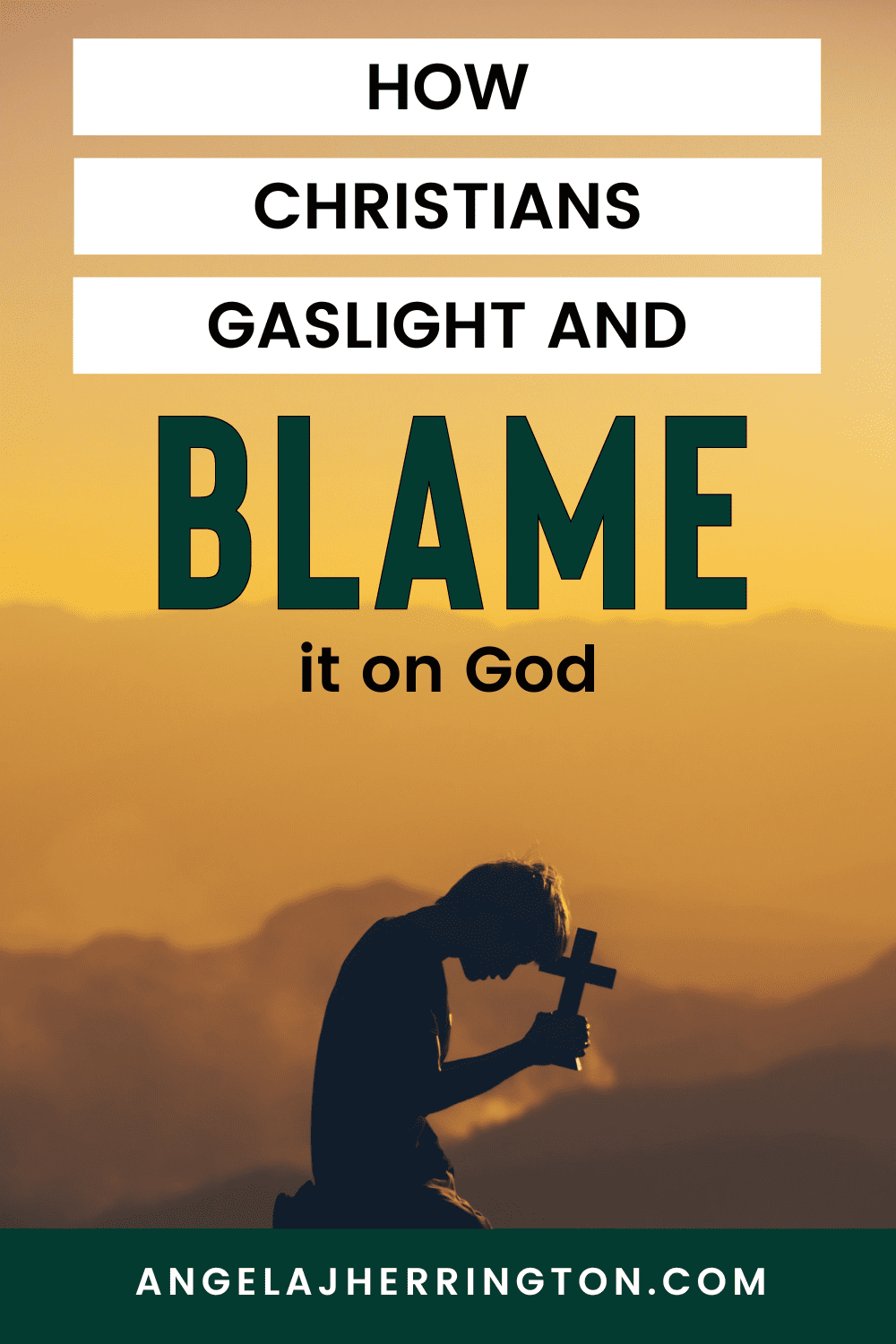  How Christians gaslight and blame it on god within toxic religion