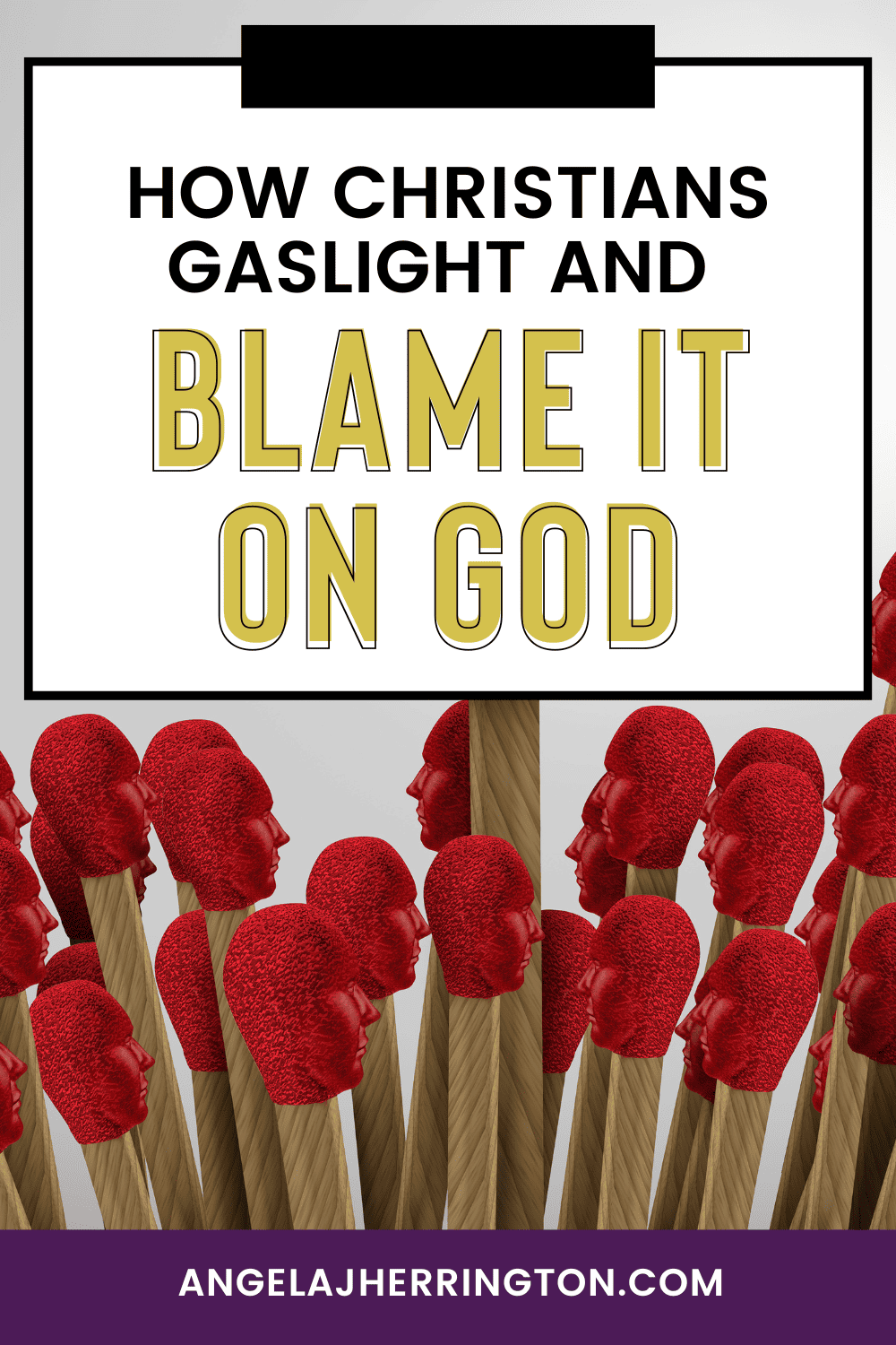  How Christians gaslight and blame it on god within toxic religion